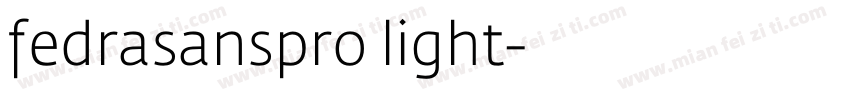 fedrasanspro light字体转换